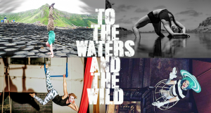 Promo photo of To the Waters and the Wild